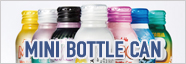 Mini Bottle Can Special Feature